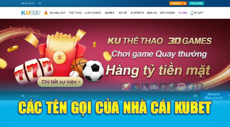 Nhà Cái Kubet Thương Hiệu Vàng Hàng Đầu Châu Á